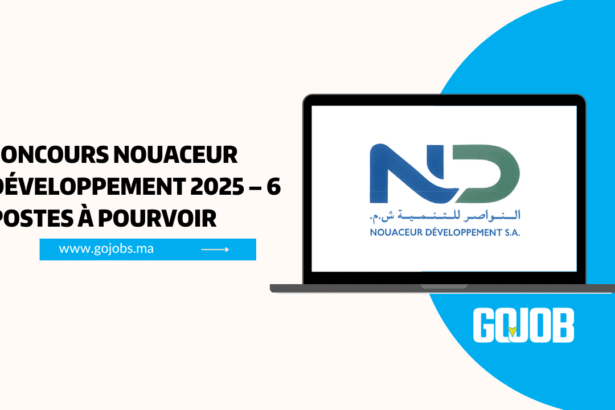Concours Nouaceur Développement 2025 – 6 Postes à Pourvoir