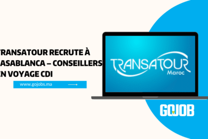 Transatour recrute à Casablanca – Conseillers en voyage CDI