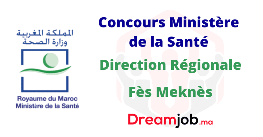 DR Santé Fès Meknès Concours Emploi Recrutement