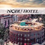 Nobu Hotel